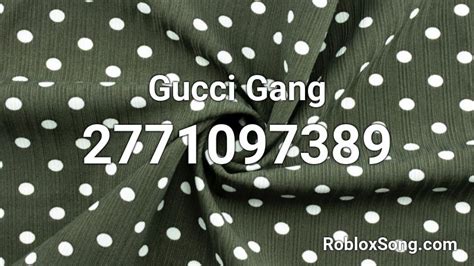 sound id roblox gucci gang|gucci gang instrumental id.